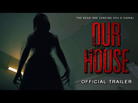 Our House trailer