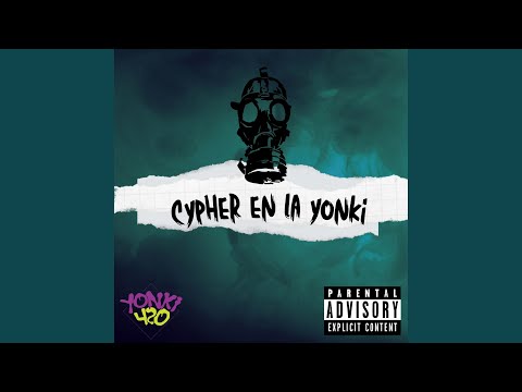 Cypher en la Yonki