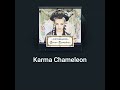 Karma Chameleon