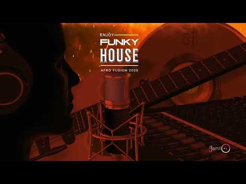 NU Funky House | Afro Fusion 2025 - Jamil(RO)