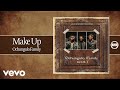 Ochungulo Family - Make Up