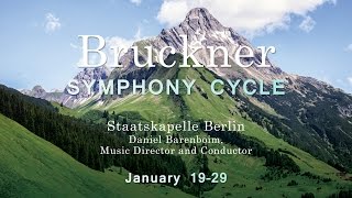 Bruckner Symphony Cycle at Carnegie Hall with Daniel Barenboim and Staatskapelle Berlin