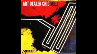 Gravity - Miguel - Art Dealer Chic Vol. 1