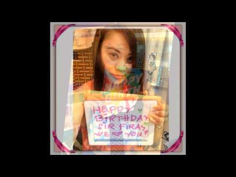 HAPPY BIRTHDAY SIR FIRAS - Copy.wmv
