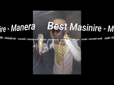Best Masinire - Manera