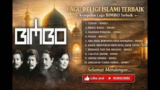 Download lagu LAGU RELIGI ISLAMI TERBAIK - LAGU RELIGI BIMBO TERBAIK SEPANJANG MASA mp3