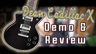 Video thumbnail for Dean Cadillac X - Review/Demo. Les Paul/Explorer Hybrid. by Juanter