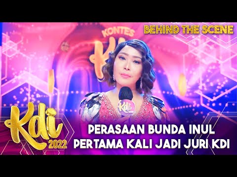 Pertama Kali Jadi Juri di KDI, Perasaan Bunda Inul Daratista Di KDI 2022 Gimana Ya? | BTS KDI 2022