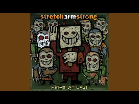 A Time for Peace - Stretch Arm Strong