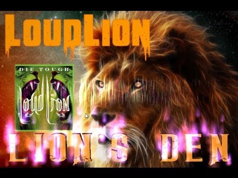 LOUD LION ♠ LION'S DEN ♠ HD