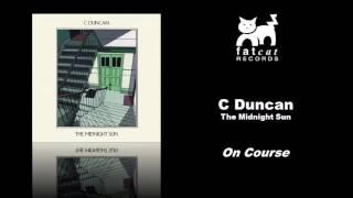 C Duncan - On Course [The Midnight Sun]