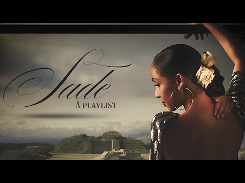 sade playlist pt.2