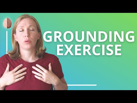 Grounding exercise video