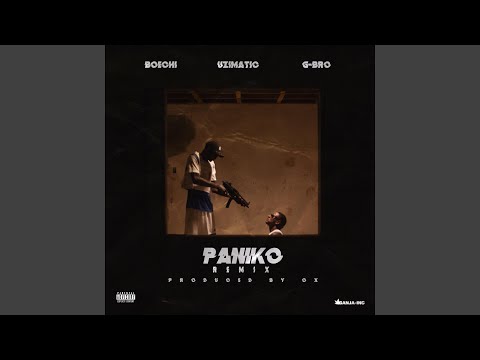 Paniko (feat. UziMatic & G-Bro) (Remix)