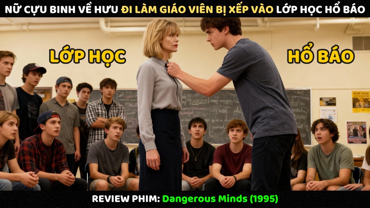 Nữ Cựu Binh Về Hưu Đi Làm Giáo Viên Bị Xếp Vào Lớp Học Hổ Báo | Review Phim