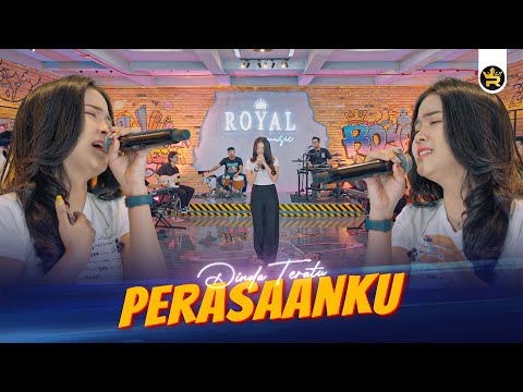 DINDA TERATU - PERASAANKU ( Official Live Video Royal Music )
