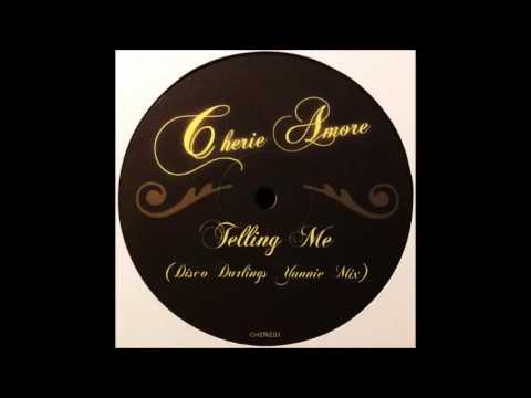 Cherie Amore - Telling Me (Disco Darlings Yunnie mix)