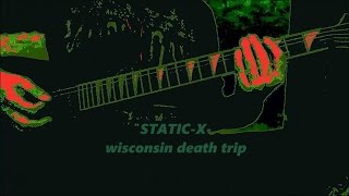 how to play - static x - wisconsin death trip guitar