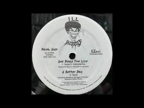 Ill Biskits - God Bless Your Life (1994)
