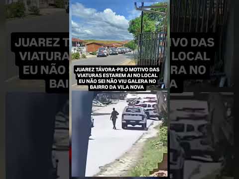 agora pouco em minha cidade juarez Távora PB no bairro Vila nova o bicho ta pegando