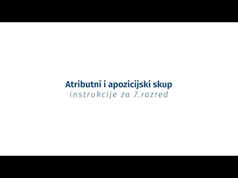Instrukcije iz jezika - 7. razred - Atributni i apozicijski skup