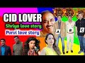 CID Kavin Purvi Love Season Full Video Cid Shreya Purvi Tarikha Daya Abhijeet Love Video