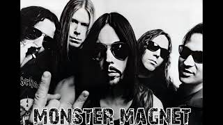 Monster Magnet  - 13 -  Your Lies Become You