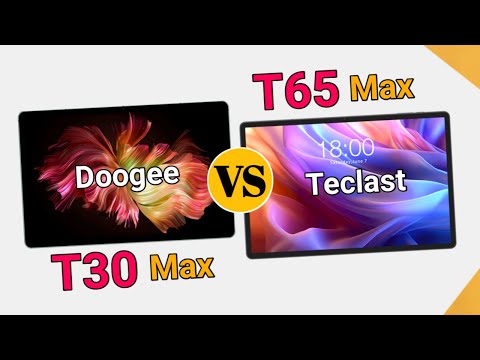 Doogee T30 Max VS Teclast T65 Max | Which One is Better?