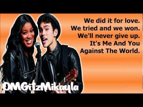 Keke Palmer & Max Schneider - Me And You Against The World (Full Studio Version) - Lyrics (DL Link)