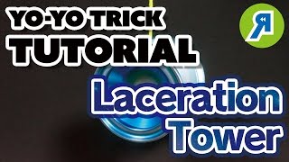 Laceration Tower