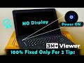 Laptop POWER ON But Display Blank NO Display 100 Solved Only 2 Tips