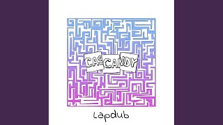 Cascandy - Lapdub video