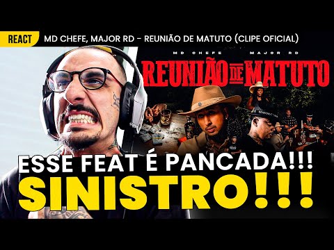 TRAMPO LOKO!!! MD CHEFE FT. MAJOR RD - REUNIÃO DE MATUTO [REAÇÃO]