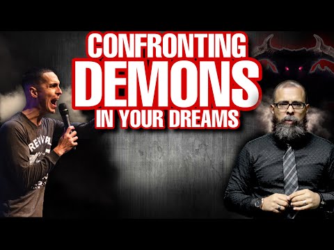 CONFRONTING the DEMONS in your dreams W/Alexander Pagani