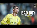 Cristiano Ronaldo ▶ Best Skills & Goals | Bad Boy - Marwa Loud |2024ᴴᴰ