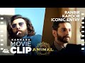 ANIMAL KANNADA SCENE 7 Ranbir Kapoor Iconic Entry Kills Jeeja Ranbir K Anil K Sandeep V