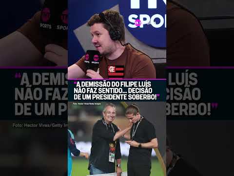 “DECISÃO DE UM PRESIDENTE SOBERBO!” OLHA O QUE O VSR FALOU SOBRE A DEMISSÃO DO FILIPE LUÍS #shorts
