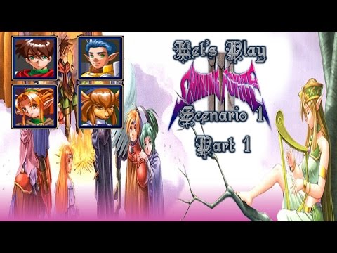 Let's Play Shining Force 3 (Scenario 1) 01: King of the Imposter! (Reuploaded)