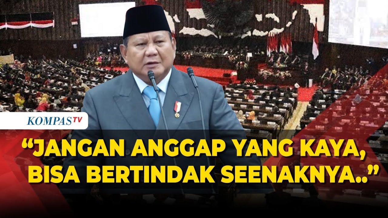 Tepuk Tangan Meriah! Teriakan Presiden Prabowo: Yang Kaya Tak Bisa Bertindak Seenaknya!