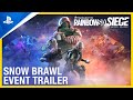 Rainbow Six Siege - Snow Brawl Event Trailer | PS4