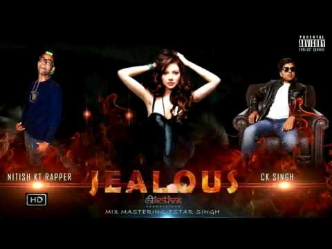 Jealous | Latest Hindi Rap Song 2021 | CK Singh Feat Nitish KT Rapper | DesiHipHop | Hidden Artist
