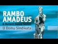 Rambo Amadeus Demode U Domu Sindikata Feat Mutant Dance Sextet