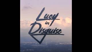 Lucy In Disguise - In The Shadows