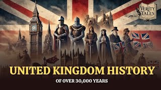 United Kingdom History of Over 30,000 Years | Documentary | Facts | Timeline