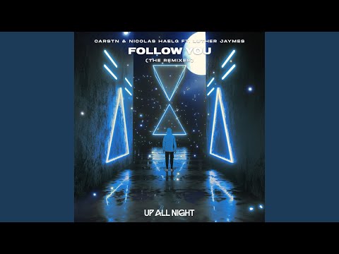 Follow You (feat. Luther Jaymes) [Axel North Remix]