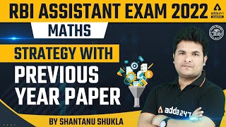 RBI ASSISTANT 2022 | Maths | Strategy with Previous Year Paper BY Shantanu Shukla