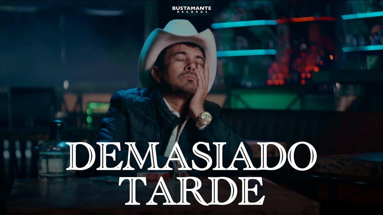 DEMASIADO TARDE - SERGIO MENDIVIL - (Video Oficial)