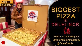 Biggest Pizza In Delhi NCR At The American Connection, Kalkaji