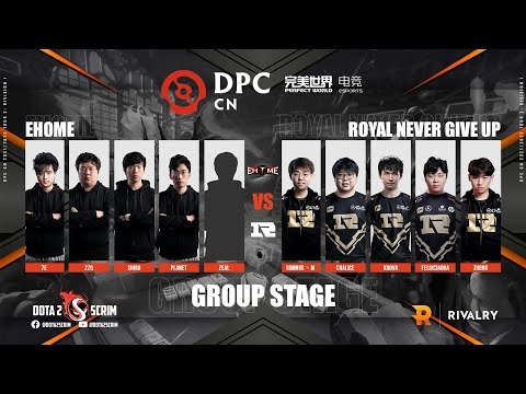 EHOME vs Royal Never Give Up - DPC CN 2021/22 Tour 2: Division I - Group Stage - B03