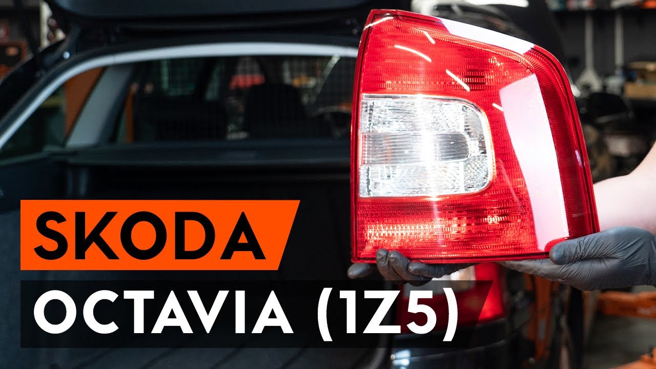 Kako zamenjati avtodel zadnja luč na avtu Skoda Octavia 1Z5 – vodnik menjave